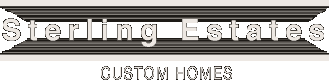 Sterling Estates Custom Homes